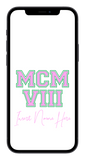 MCMVIII Custom Phone Wallpaper (Choose Color)