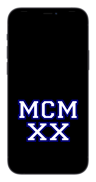 MCMXX Phone Wallpaper (Choose Color)